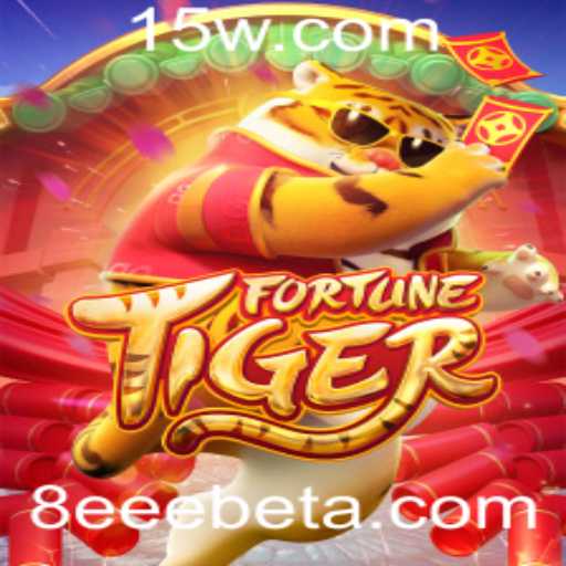Explorando FortuneTiger: Aventuras e Regras no Universo 8eeebet