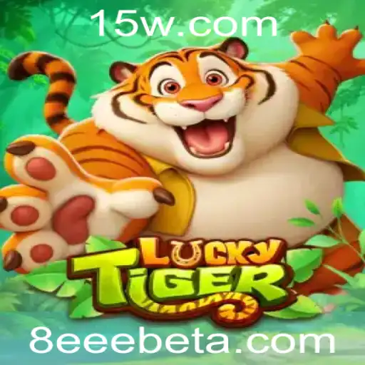 Descubra o Fascinante Mundo do Jogo LuckyTiger com 8eeebet